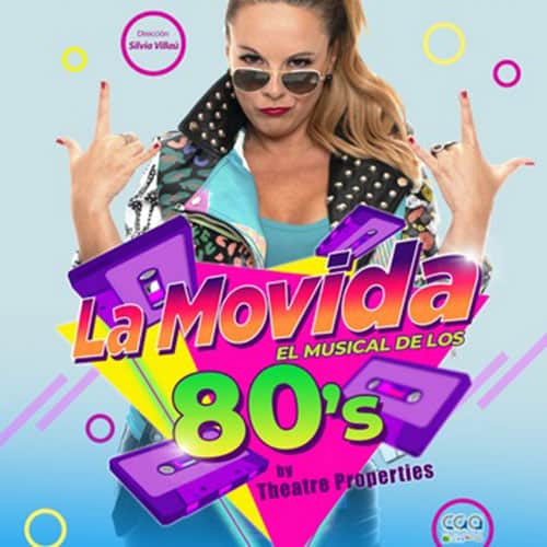 La Movida El Musical de los 80