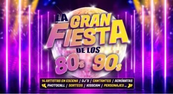 La gran fiesta de los 80s 90s – La Herradura